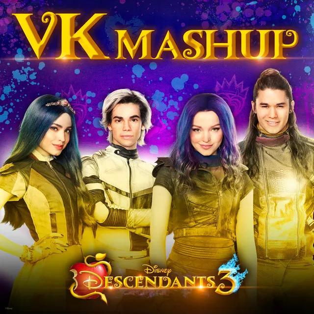 VK Mashup (From "Descendants 3") • Cały album • Wszystkie utwory • Wykonawca