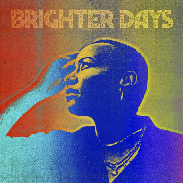 Brighter Days • Cały album • Wszystkie utwory • Wykonawca