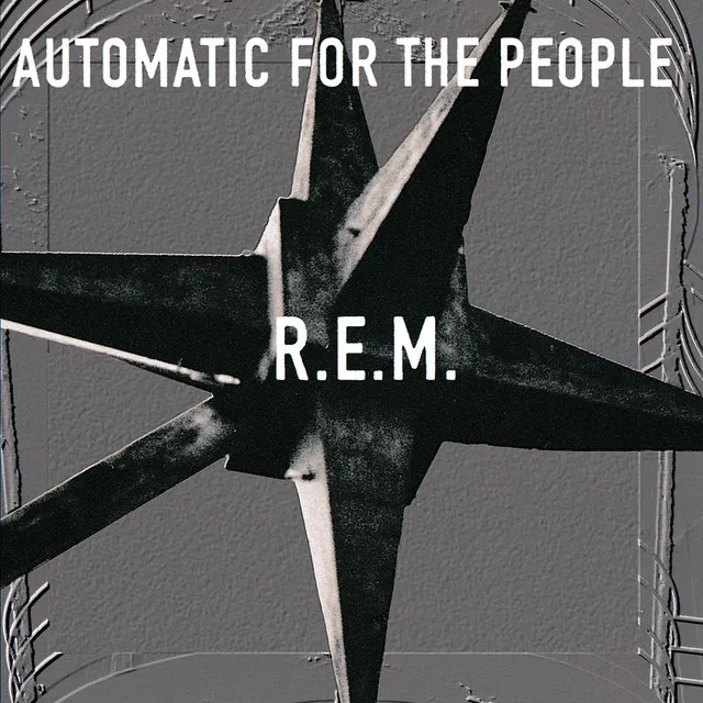 Automatic For The People • Cały album • Wszystkie utwory • Wykonawca