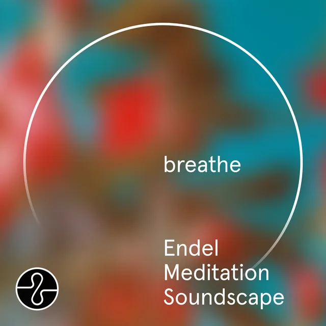 breathe (Endel Meditation Soundscape) • Cały album • Wszystkie utwory • Wykonawca