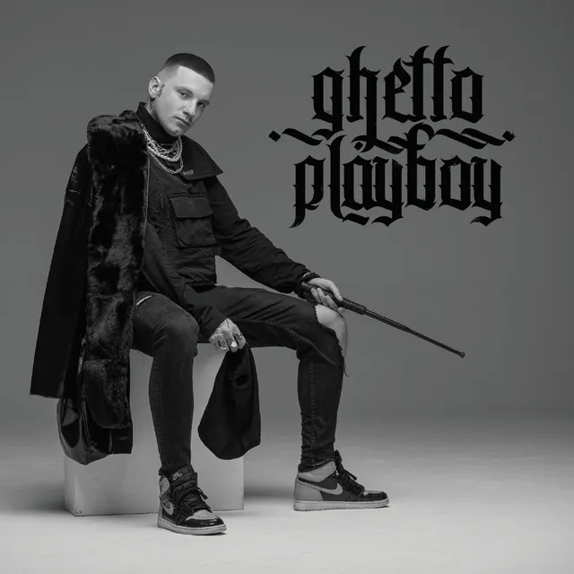Ghetto Playboy • Cały album • Wszystkie utwory • Wykonawca