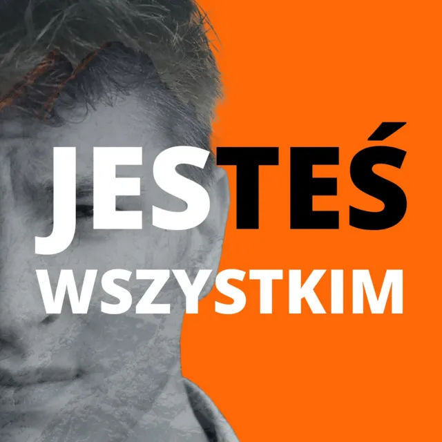 Jesteś wszystkim • Cały album • Wszystkie utwory • Wykonawca