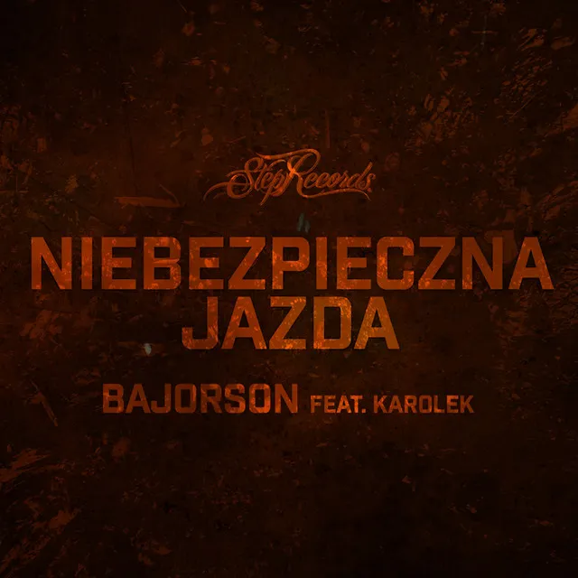 Niebezpieczna jazda (feat. Karolek) • Cały album • Wszystkie utwory • Wykonawca