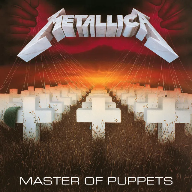 Master Of Puppets (Deluxe Box Set / Remastered) • Cały album • Wszystkie utwory • Wykonawca