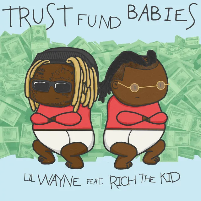 Trust Fund Babies • Cały album • Wszystkie utwory • Wykonawca