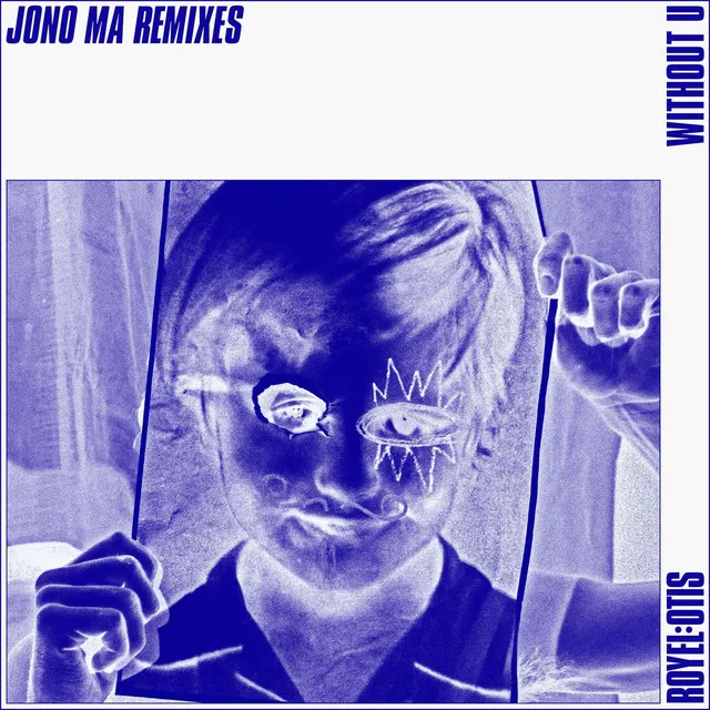 Without U (Jono Ma Remix) • Cały album • Wszystkie utwory • Wykonawca