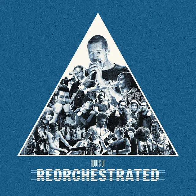 Roots Of ReOrchestrated • Cały album • Wszystkie utwory • Wykonawca