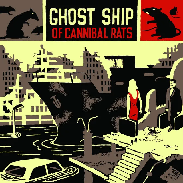 Ghost Ship of Cannibal Rats • Cały album • Wszystkie utwory • Wykonawca