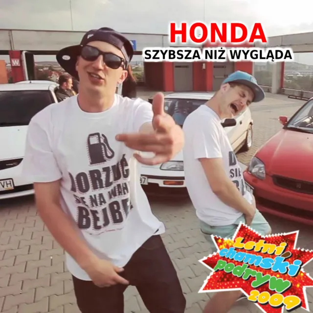 Honda Szybsza Niż Wygląda • Cały album • Wszystkie utwory • Wykonawca