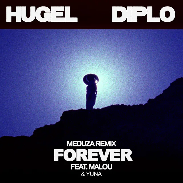 Forever (feat. Malou & Yuna) [MEDUZA Remix] • Cały album • Wszystkie utwory • Wykonawca