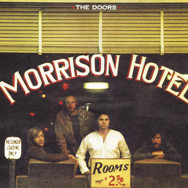 Morrison Hotel • Cały album • Wszystkie utwory • Wykonawca