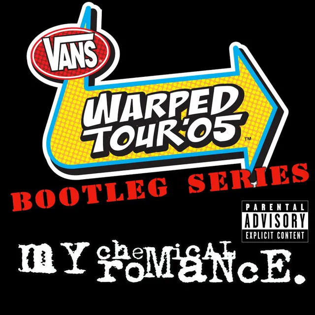 Warped Tour '05: Bootleg Series (Live at Warped Tour 2005) • Cały album • Wszystkie utwory • Wykonawca