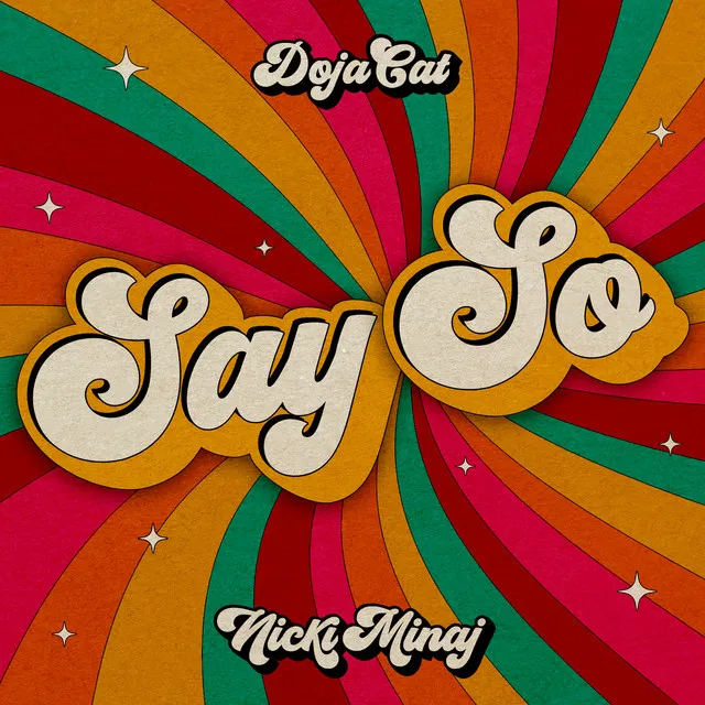 Say So (feat. Nicki Minaj) • Cały album • Wszystkie utwory • Wykonawca