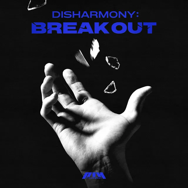 DISHARMONY : BREAK OUT • Cały album • Wszystkie utwory • Wykonawca