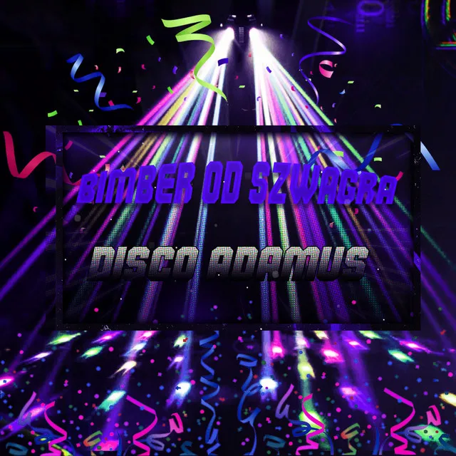 Bimber od szwagra • Cały album • Wszystkie utwory • Wykonawca