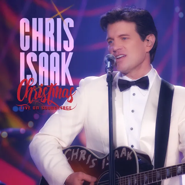 Chris Isaak Christmas Live on Soundstage • Cały album • Wszystkie utwory • Wykonawca