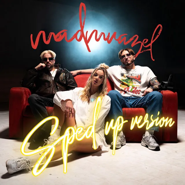 Madmuazel (Sped Up Version) • Cały album • Wszystkie utwory • Wykonawca