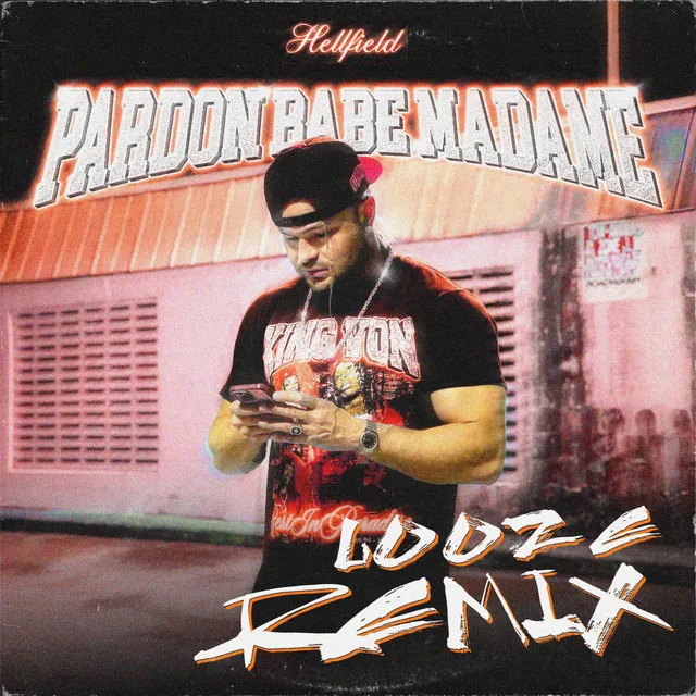 Pardon Babe Madame (LOOZE REMIX) • Cały album • Wszystkie utwory • Wykonawca