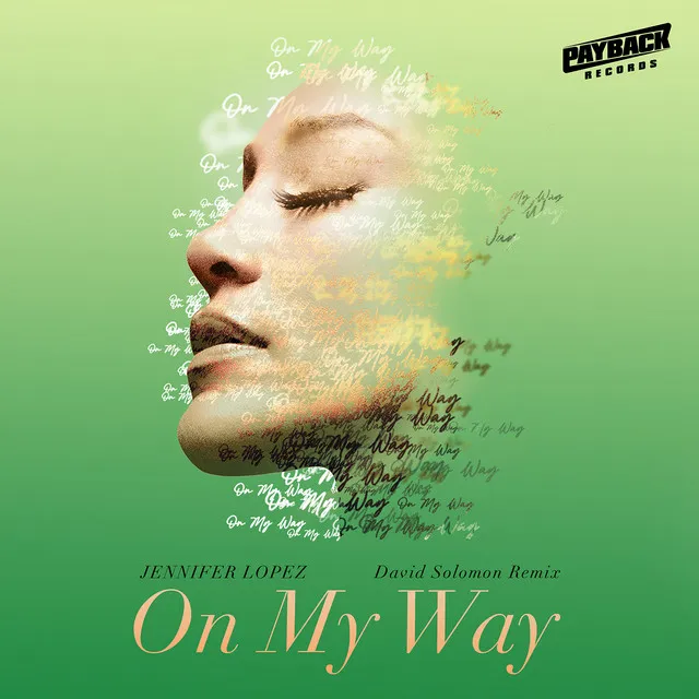 On My Way (Marry Me) [David Solomon Remix] • Cały album • Wszystkie utwory • Wykonawca