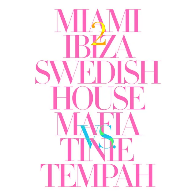 Miami 2 Ibiza • Cały album • Wszystkie utwory • Wykonawca