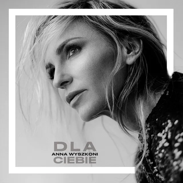 Dla Ciebie (Radio Edit) • Cały album • Wszystkie utwory • Wykonawca