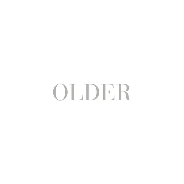 Older (Expanded Edition) • Cały album • Wszystkie utwory • Wykonawca