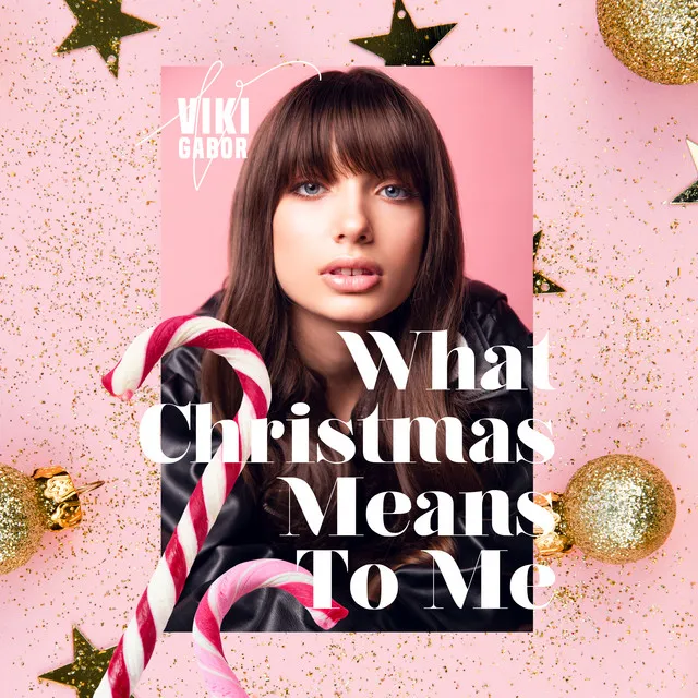 What Christmas Means To Me • Cały album • Wszystkie utwory • Wykonawca