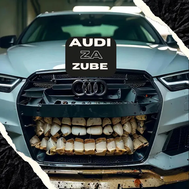 AUDI ZA ZUBE • Cały album • Wszystkie utwory • Wykonawca
