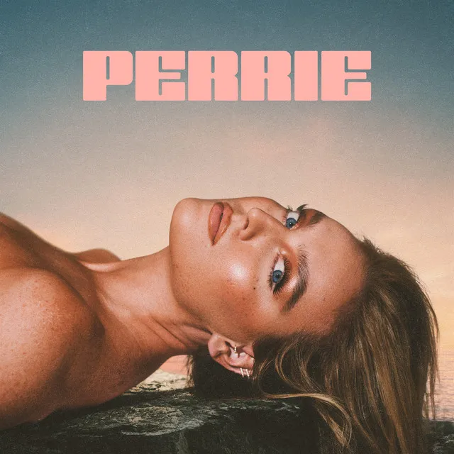 Perrie • Cały album • Wszystkie utwory • Wykonawca