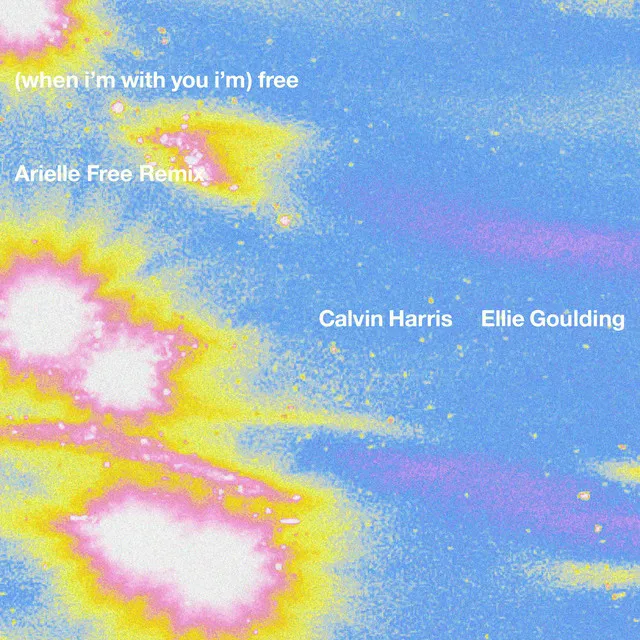Free (with Ellie Goulding) [Arielle Free Remix] • Cały album • Wszystkie utwory • Wykonawca