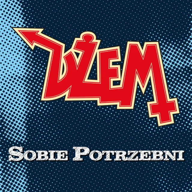 Sobie potrzebni • Cały album • Wszystkie utwory • Wykonawca
