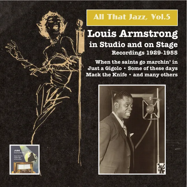 All that Jazz, Vol.5 – Louis Armstrong in Studio and on Stage • Cały album • Wszystkie utwory • Wykonawca