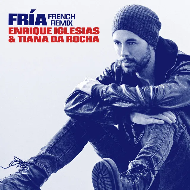 Fría (French Remix) • Cały album • Wszystkie utwory • Wykonawca