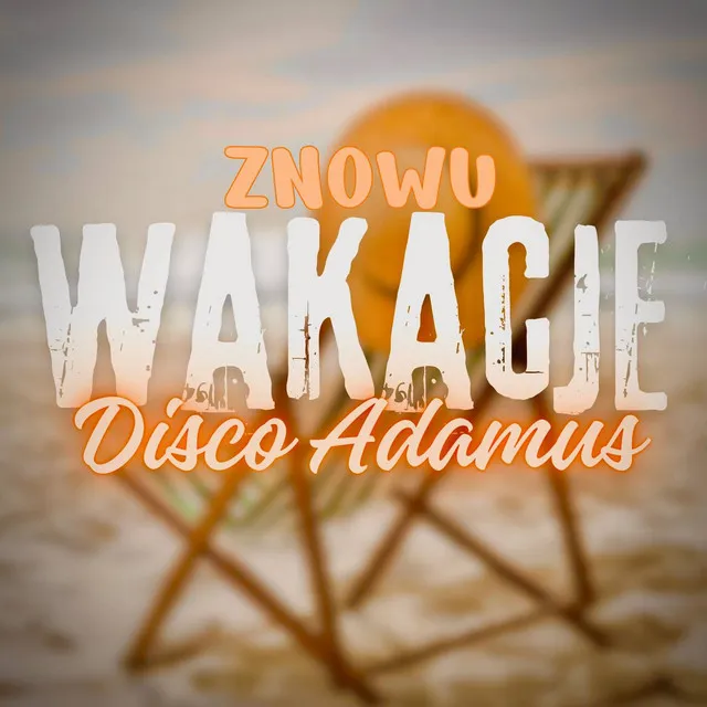 Znowu wakacje • Cały album • Wszystkie utwory • Wykonawca