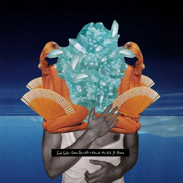 Sad Girls (feat. Rema) [Clean Bandit VIP Remix] • Cały album • Wszystkie utwory • Wykonawca