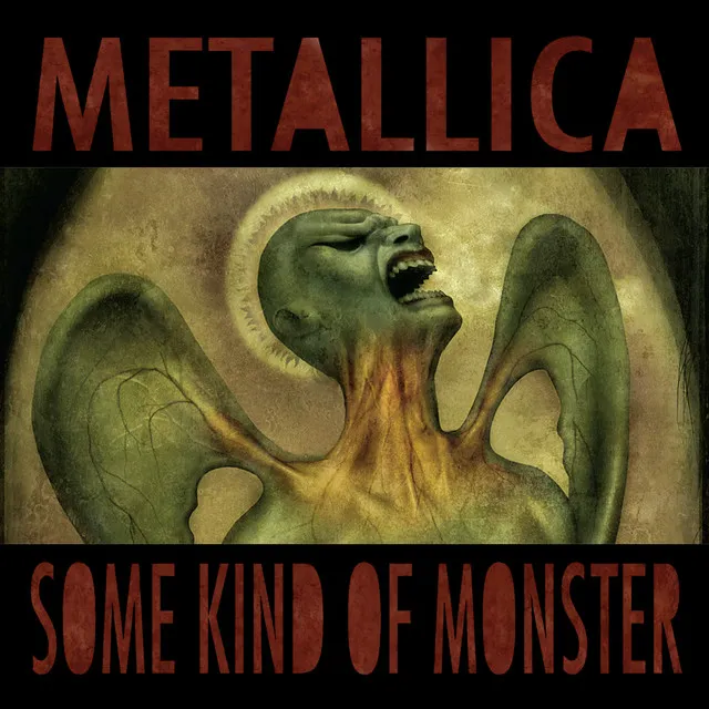 Some Kind Of Monster • Cały album • Wszystkie utwory • Wykonawca