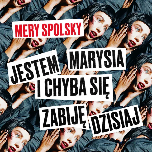 Jestem Marysia i chyba się zabiję dzisiaj • Cały album • Wszystkie utwory • Wykonawca