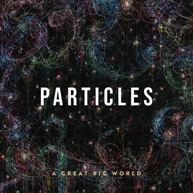 Particles (Deluxe Edition) • Cały album • Wszystkie utwory • Wykonawca