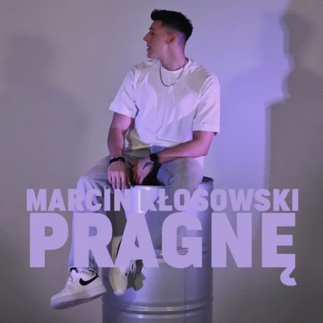 Pragnę • Cały album • Wszystkie utwory • Wykonawca