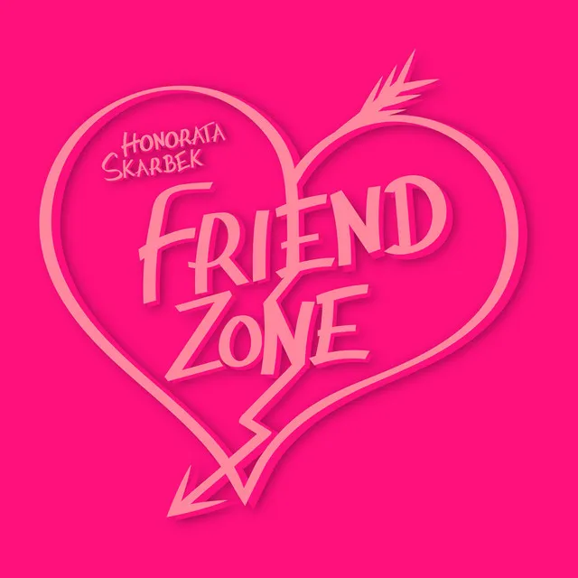 Friendzone • Cały album • Wszystkie utwory • Wykonawca