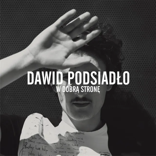 W Dobrą Stronę • Cały album • Wszystkie utwory • Wykonawca