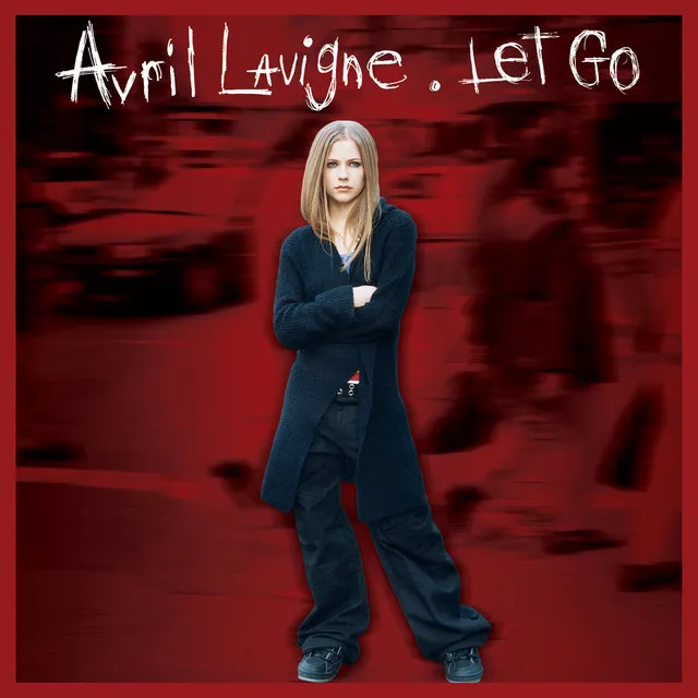 Let Go (20th Anniversary Edition) • Cały album • Wszystkie utwory • Wykonawca