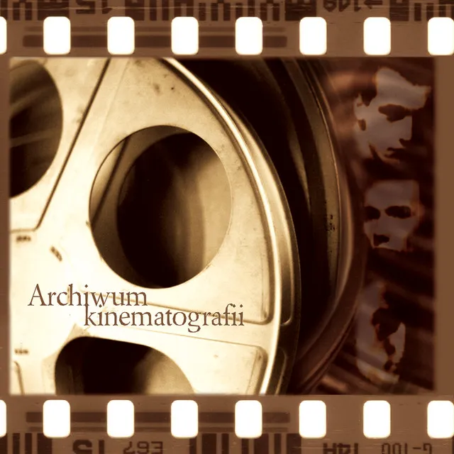 Archiwum Kinematografii • Cały album • Wszystkie utwory • Wykonawca