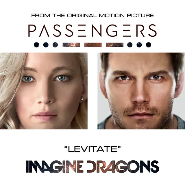 Levitate (From The Original Motion Picture “Passengers”) • Cały album • Wszystkie utwory • Wykonawca