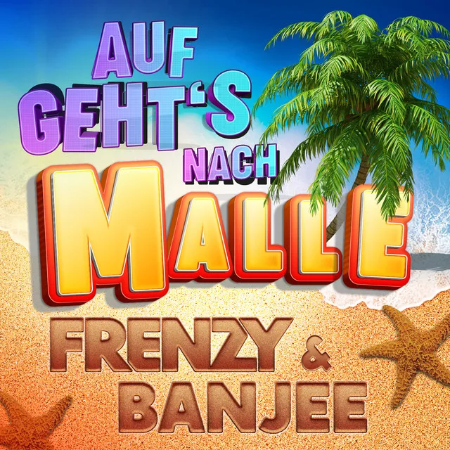 Auf geht’s nach Malle (Sarà perché ti amo) • Cały album • Wszystkie utwory • Wykonawca