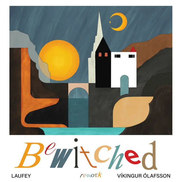 Bewitched (Rework) • Cały album • Wszystkie utwory • Wykonawca