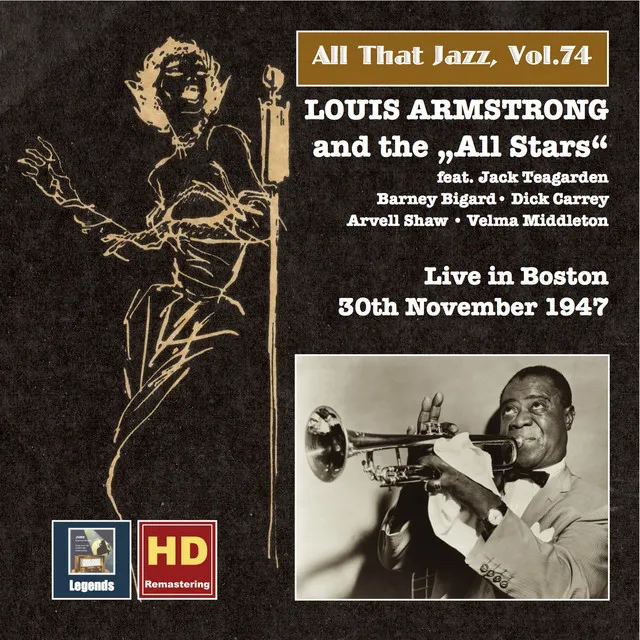 All That Jazz, Vol. 74: Louis Armstrong and the "All Stars" Live in Boston (Remastered 2016) • Cały album • Wszystkie utwory • Wykonawca