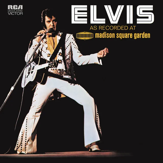 Elvis: As Recorded at Madison Square Garden (Live) • Cały album • Wszystkie utwory • Wykonawca
