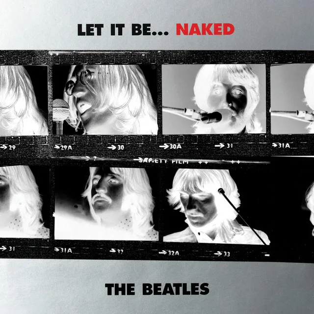 Let It Be... Naked (Remastered) • Cały album • Wszystkie utwory • Wykonawca