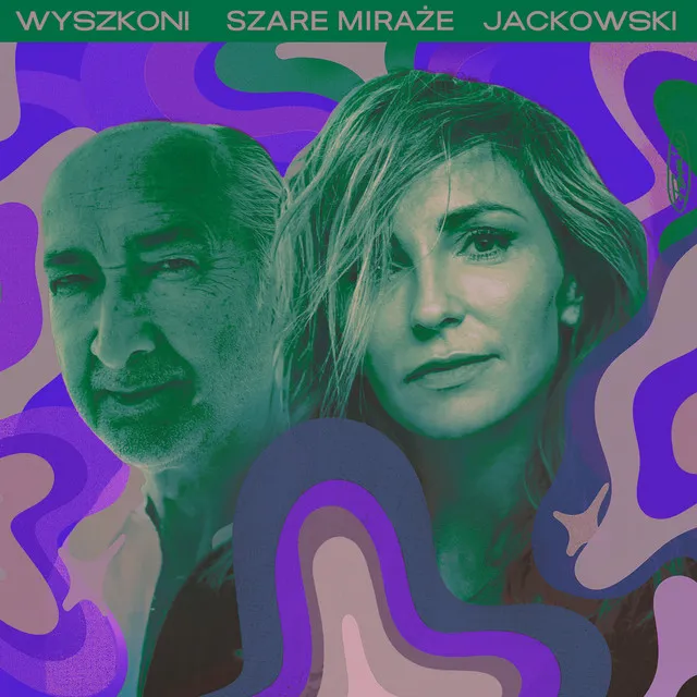 Szare miraże • Cały album • Wszystkie utwory • Wykonawca